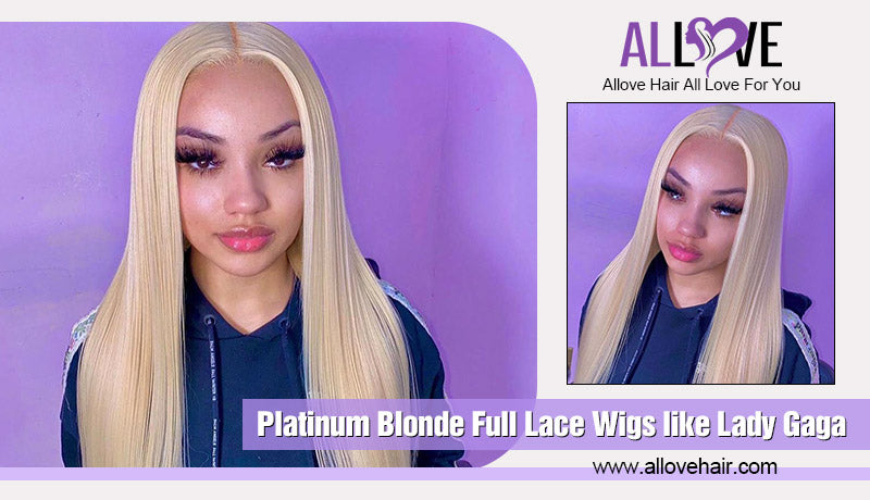 Platinum Blonde Full Lace Wigs like Lady Gaga